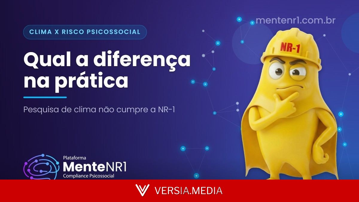 Clima organizacional x risco psicossocial: qual a diferença